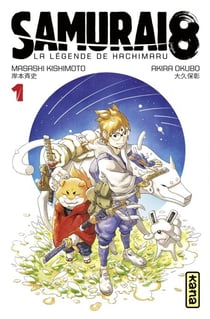 Samurai 8 - La Légende de Hachimaru - Tome 1