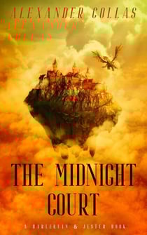 The Midnight Court - Harlequin &amp; Jester Series, #1