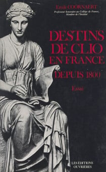 Destins de Clio en France depuis 1800 - Essai
