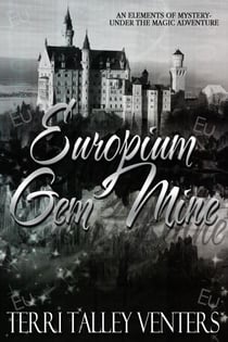 Europium Gem Mine - Under The Magic Adventure, #2