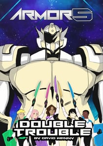 Armor5 Double Trouble - The Armor5 Series, #2