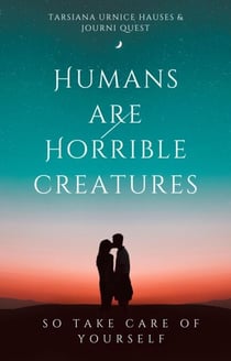 Humans are Horrible Creatures - My World, #5