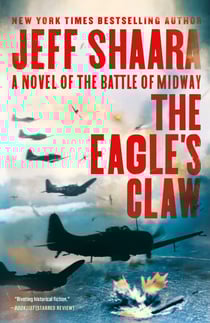 The Eagle's Claw - A Novel of the Battle of Midway