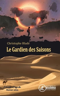 Le Gardien des saisons - Roman jeunesse (+14 ans)