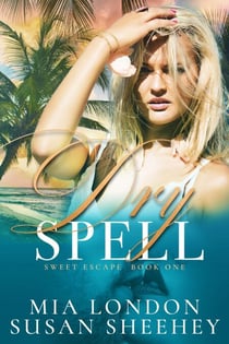 Dry Spell - Sweet Escape, #1
