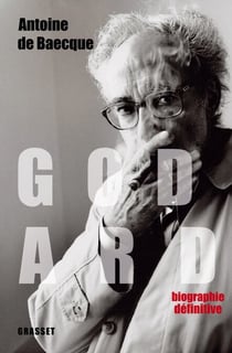 Godard - Edition définitive - biographie