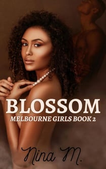 Blossom - Melbourne Girls, #2