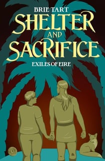 Shelter and Sacrifice - Exiles of Eire, #4