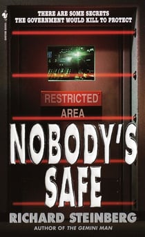 Nobody's Safe - A Novel