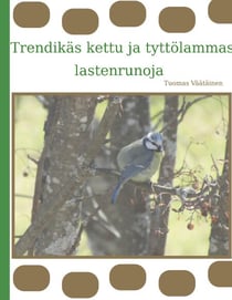 Trendikäs kettu ja tyttölammas - lastenrunoja