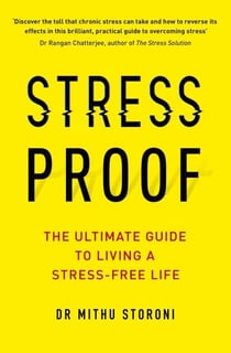 Stress-Proof - The ultimate guide to living a stress-free life