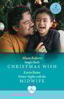 Single Dad's Christmas Wish / Winter Nights With The Midwife - Single Dad's Christmas Wish (Royal York Hospital) / Winter Nights with the Midwife (Royal York Hospital)