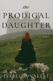 The Prodigal Daughter - A Novel