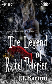 The Legend of Rachel Petersen (Revised Edition)
