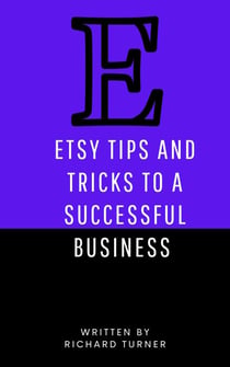 Etsy Tips and Tricks to a Successful Business