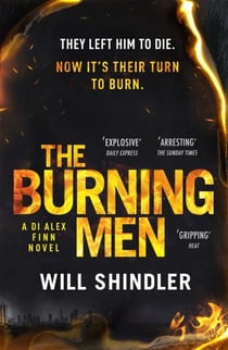 The Burning Men - A totally addictive and page turning police procedural thriller with a killer twist