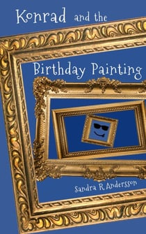 Konrad and the Birthday Painting - Artworld