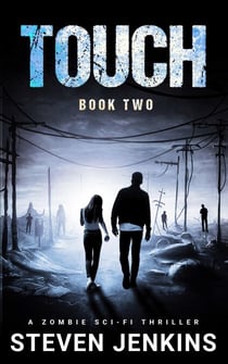 Touch: Book Two - Touch, #2