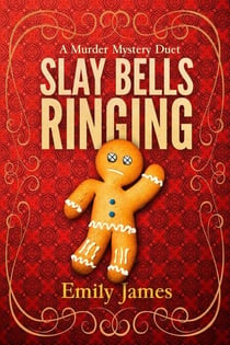 Slay Bells Ringing - Maple Syrup Mysteries, #10