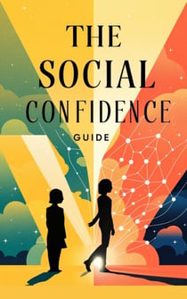 The Social Confidence Guide - Self-help, #8