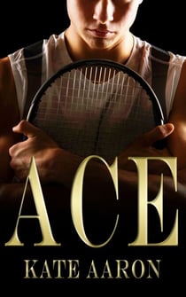 Ace (Brian & Lexi, #1) - Brian & Lexi, #1