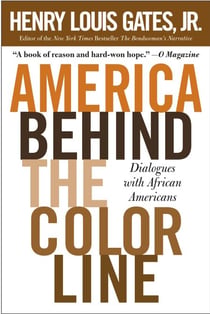 America Behind The Color Line - Dialogues with African Americans