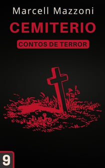 Cemitério - Contos De Terror, #9