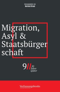 Migration, Asyl und Staatsbürgerschaft: 9/11, zwei Jahrzehnte später - 9/11, 20 Jahre später: eine verfassungsrechtliche Spurensuche, #2