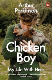 Chicken Boy - My Life With Hens