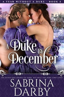 A Duke By December - A Year Without A Duke, #5