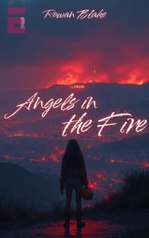Angels in the Fire