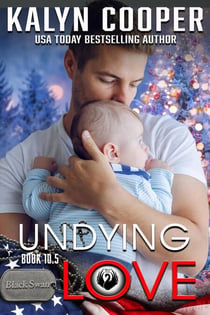Undying Love - Black Swan Series