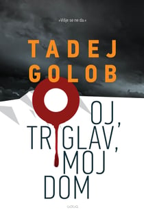Oj, triglav moj dom
