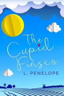 The Cupid Fiasco - The Cupid Guild, #4