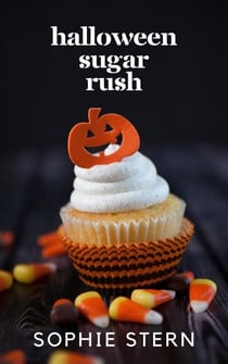 Halloween Sugar Rush - Ashton Sweets, #4