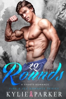 12 Rounds: A Sports Boxing Romance - Fire & Ice Romance Series, #7