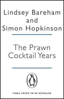 The Prawn Cocktail Years
