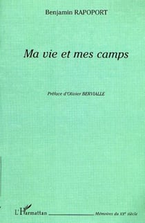 MA VIE ET MES CAMPS