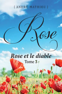 Rose - Tome 3 - Rose et le diable