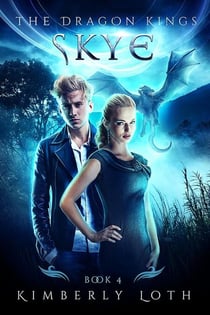 Skye - The Dragon Kings, #4