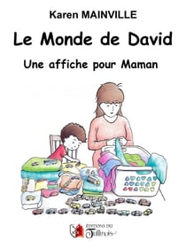 Le monde de David - Une affiche pour maman