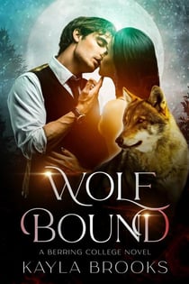Wolf Bound - Berring College, #1