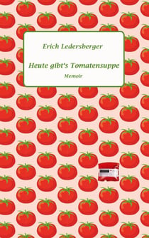Heute gibt's Tomatensuppe