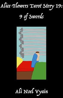9 of Swords - Alice Flowers Tarot, #19
