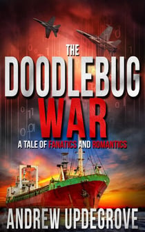 The Doodlebug War - A Frank Adversego Thriller, #3
