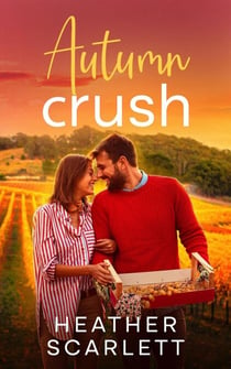Autumn Crush - Chateau Felicity, #5
