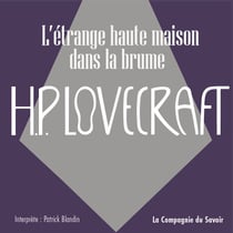 L'étrange haute maison dans la brume - La collection HP Lovecraft