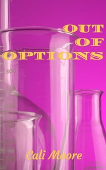 Out of Options - Bonds of Friendship, #1