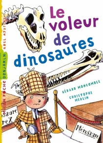 Félix File Filou, Tome 06 - Le voleur de dinosaures