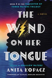 The Wind on Her Tongue - A Novel